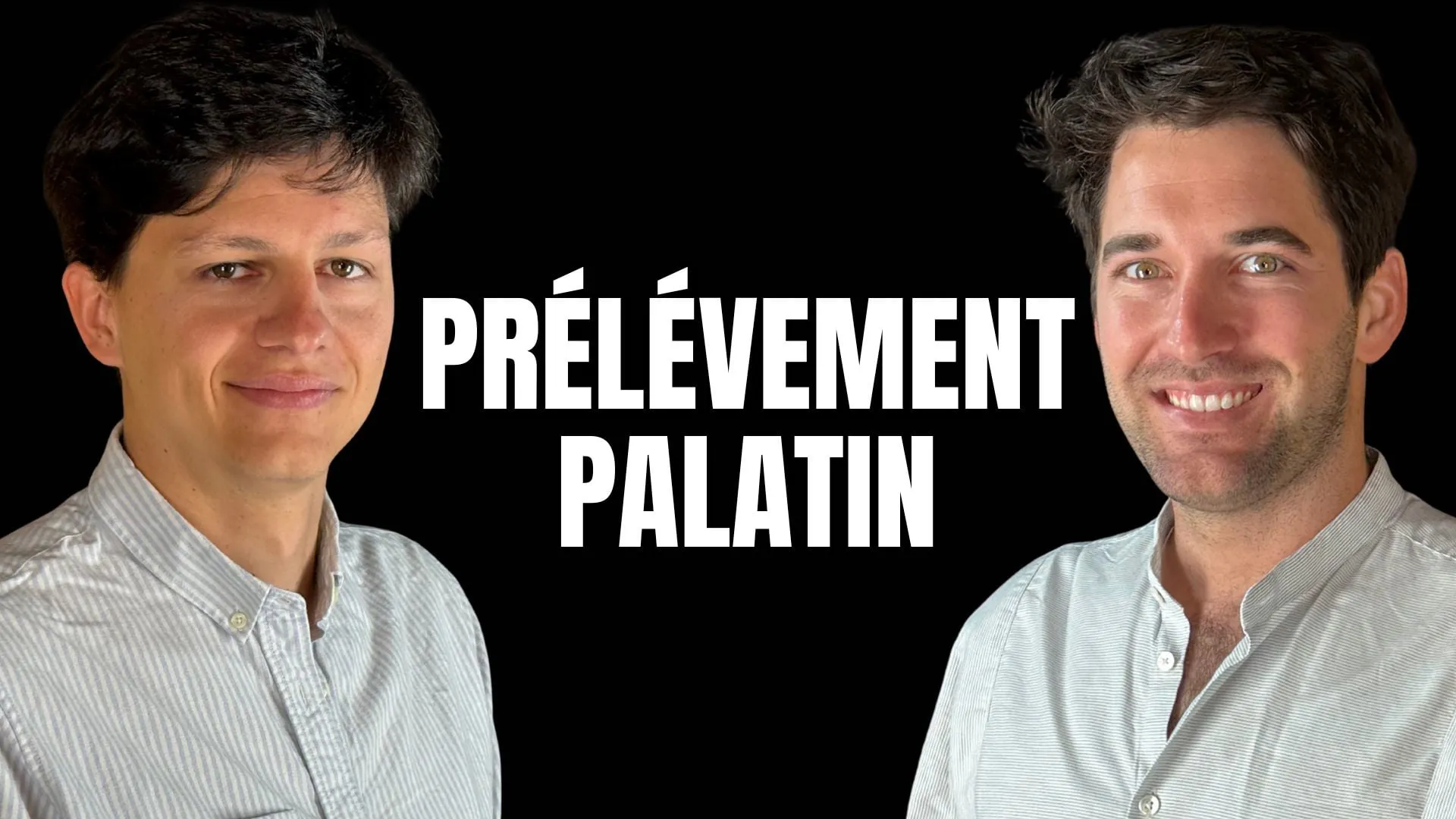 Le prélèvement palatin démystifié