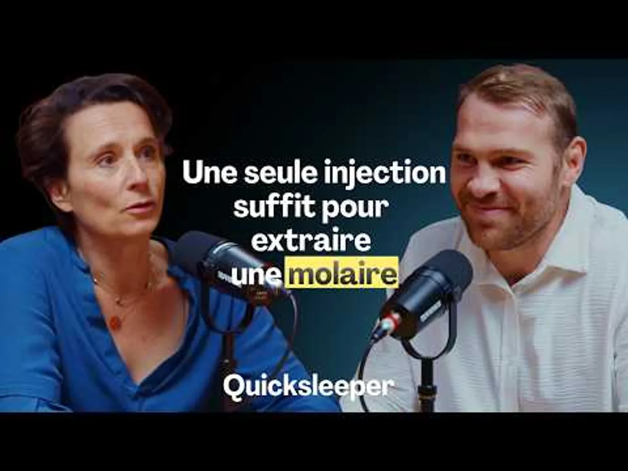 Et si vos patients ne ressentaient (vraiment) plus rien chez le dentiste ? - Quicksleeper