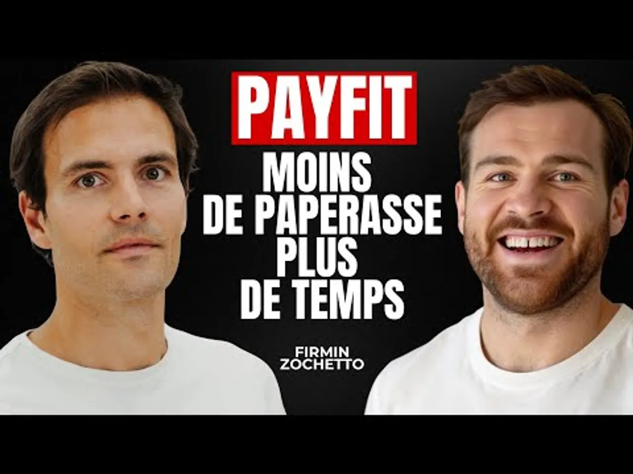 Incroyable : comment PayFit a transformé les fiches de paie selon Firmin Zochetto